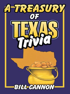 cover image of Treasury of Texas Trivia